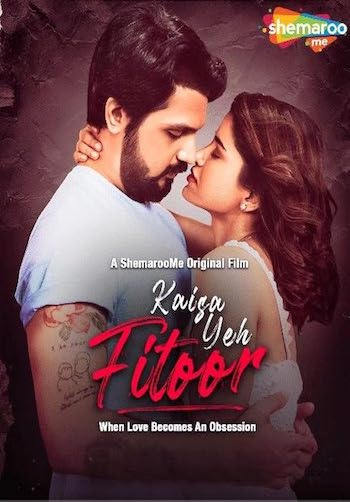 Kaisa Yeh Fitoor 2023 Hindi Full Movie Download