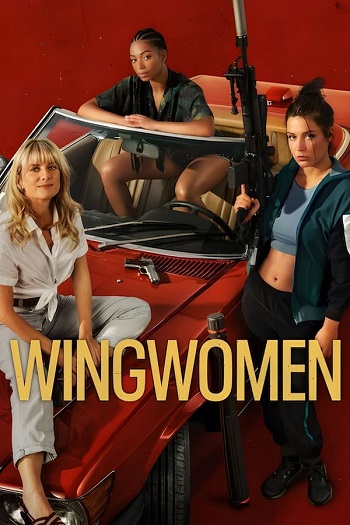 Wingwomen 2023 Hindi Dual Audio Web-DL Full Movie Download