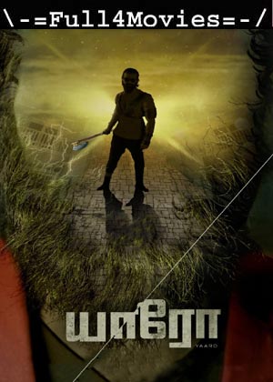 Yaaro (2022) 1080p | 720p | 480p WEB-HDRip [Tamil (DD5.1)