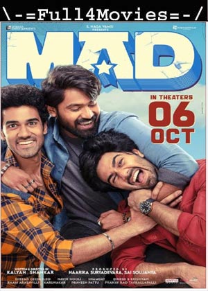 Mad (2023) 1080p | 720p | 480p WEB-HDRip [Telugu (DD5.1)