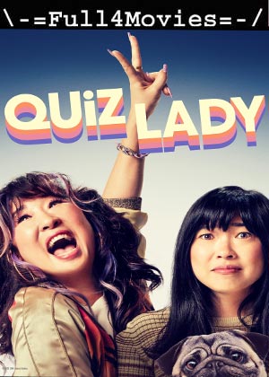 Quiz Lady (2023) 1080p | 720p | 480p WEB-HDRip [English (DD5.1)]