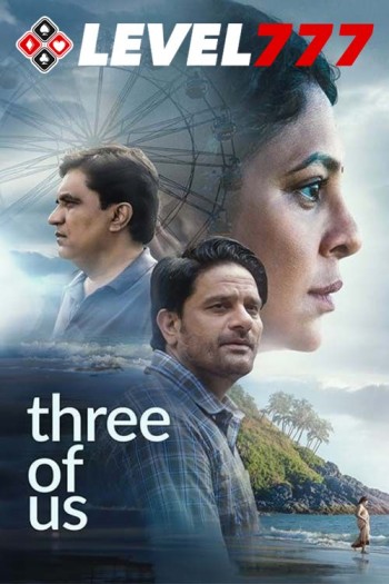 Three Of Us 2023 Hindi Full Movie Download