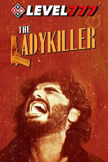 The Ladykiller 2023 Hindi Movie 1080p 720p 480p Pre-DVDRip x264