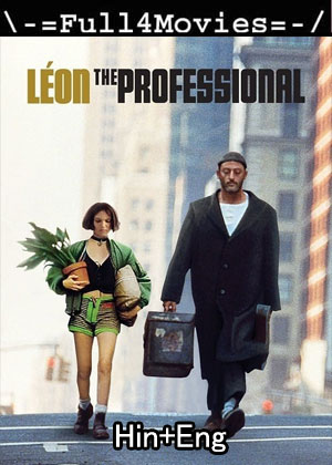 Leon (1995) 1080p | 720p | 480p BluRay Dual Audio [Hindi + English (DD5.1)]