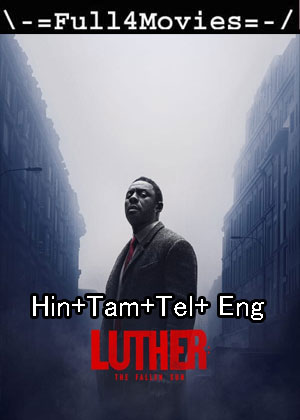 Luther The Fallen Sun (2023) 1080p | 720p | 480p WEB-HDRip Multi Audio [Hindi + Tamil + Telugu + English (DD5.1)]