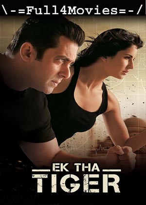 Ek Tha Tiger (2012) 1080p | 720p | 480p BluRay [Hindi (DD5.1)]