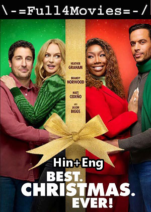 Best Christmas Ever (2023) 1080p | 720p | 480p WEB-HDRip [Hindi ORG (DD5.1) + English]