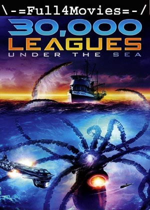 30,000 Leagues Under the Sea (2007) 720p | 480p BluRay [Hindi (DD2.0)]