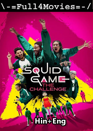 Squid Game The Challenge – Season 1 Part-2 (2023) WEB HDRip Dual Audio [EP 6 to 9] [Hindi + English (DDP5.1)]