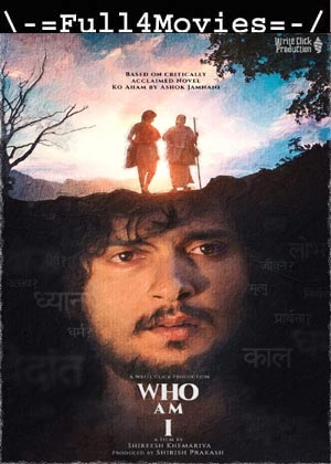 Who AM I (2023) 1080p | 720p | 480p WEB-HDRip [Hindi (DD5.1)]