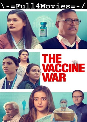 The Vaccine War (2023) 1080p | 720p | 480p WEB-HDRip [Hindi (DD5.1)]