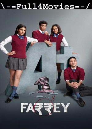Farrey (2023) 1080p | 720p | 480p HQ S-Print [Hindi (DD2.0)]