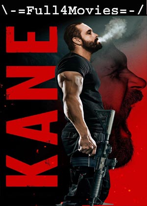Kane (2023) 1080p | 720p | 480p WEB-HDRip [English (DD 5.1)]