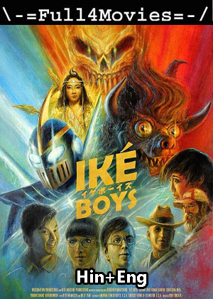 Ike Boys (2021) 1080p | 720p | 480p WEB-HDRip [Hindi (DD2.0) + English]
