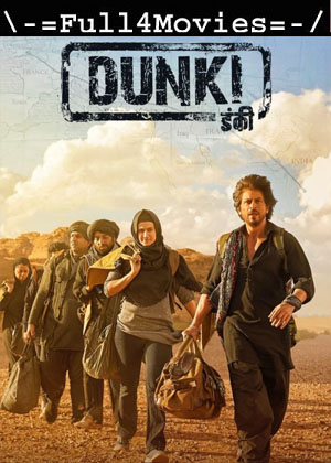 Dunki (2023) 1080p | 720p | 480p Pre-DVDRip [Hindi (DD 2.0)]