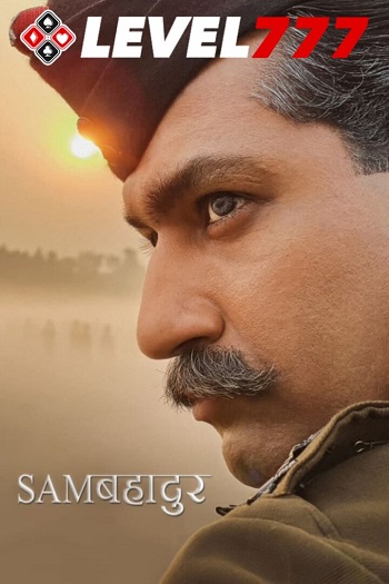 Sam Bahadur 2023 Hindi Movie 1080p 720p 480p HQ S-Print Rip x264