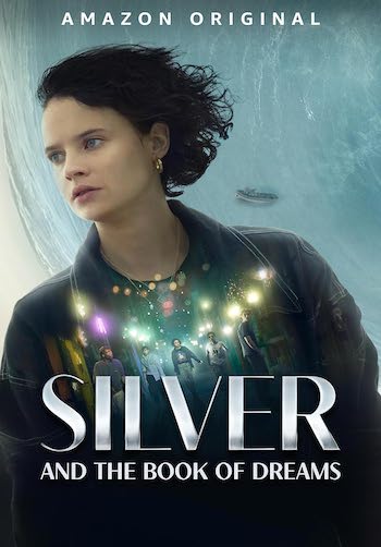 Silver And The Book Of Dreams 2023 Dual Audio Hindi Full Movie Download