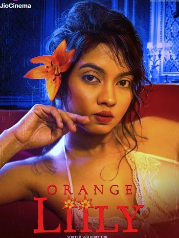 Orange Lilly 2023 Full Hindi Movie 720p 480p HDRip Download