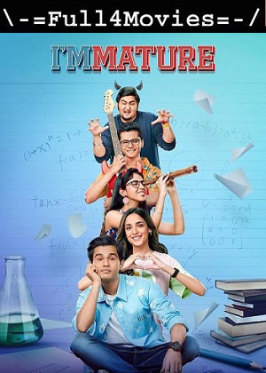 Immature – Season 1 (2019) WEB-HDRip [Hindi (DD2.0)]