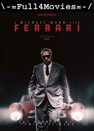 Ferrari (2023) 1080p | 720p | 480p HDCAM [English (DD2.0)]