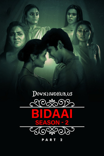 Bidaai 2023 Hindi Season 2 Part 02 ULLU WEB Series 720p HDRip x264
