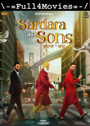 Sardara And Sons (2023) 1080p | 720p | 480p WEB-HDRip [Punjabi (DD5.1)]