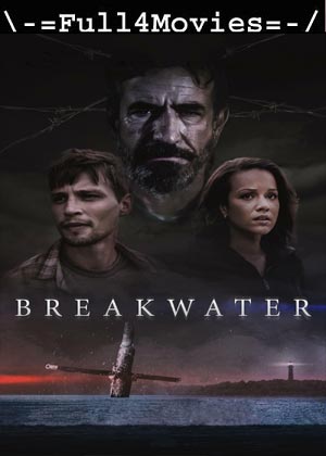 Breakwater (2023) 1080p | 720p | 480p WEB-HDRip [English (DD 5.1)]