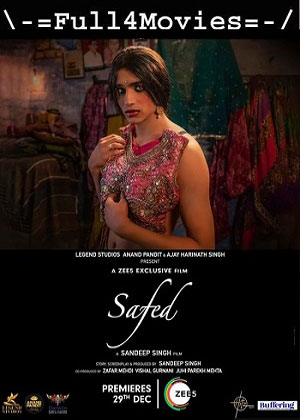 Safed (2023) 1080p | 720p | 480p WEB-HDRip [Hindi (DD 5.1)]