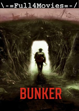 Bunker (2023) 720p | 480p WEB-HDRip [English (DD 2.0)]