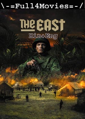 The East (2020) 720p | 480p BluRay [Hindi ORG (DD2.0) + English]