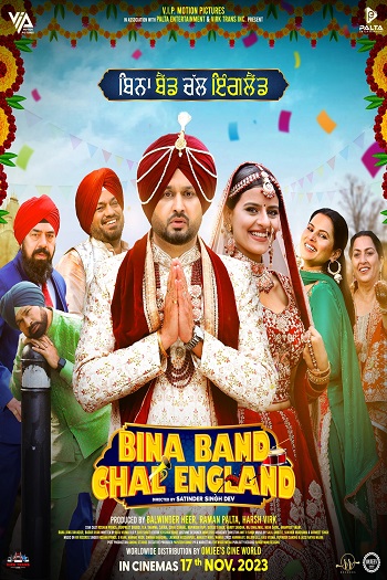 Bina Band Chal England 2023 Punjabi Movie 1080p 720p 480p HDRip ESubs HEVC