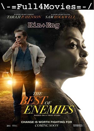 The Best of Enemies (2019) 1080p | 720p | 480p WEB-HDRip [Hindi ORG (DD5.1) + English]