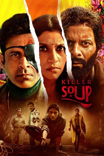 Killer Soup 2024 S01 Complete Hindi Dual Audio 1080p 720p 480p Web-DL MSubs