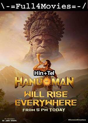 Hanuman (2024) 1080p | 720p | 480p HDTS [Hindi + Telugu (DD2.0)]