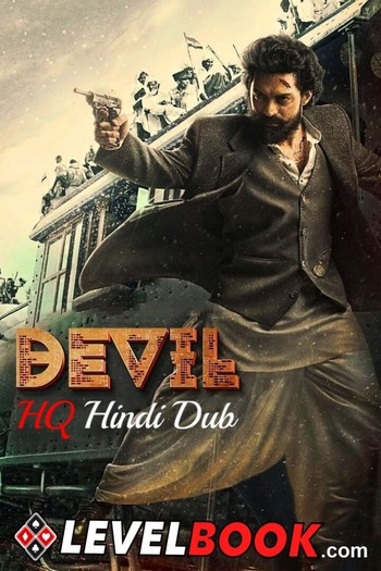 Devil The British Secret Agent 2023 Hindi (HQ-SUB) 1080p 720p 480p HDRip x264