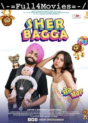 Sher Bhagga (2022) 1080p | 720p | 480p WEB-HDRip [Punjabi (DD5.1)]