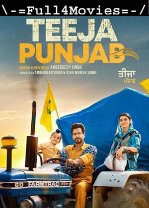 Teeja Punjab (2022) 1080p | 720p | 480p WEB-HDRip [Punjabi (DD2.0)]