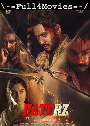 Haterz (2022) 1080p | 720p | 480p WEB-HDRip [Punjabi (DD2.0)]