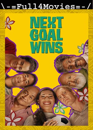 Next Goal Wins (2023) 1080p | 720p | 480p WEB-HDRip [English (DD 5.1)]