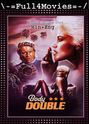 Body Double (1984) 720p | 480p BluRay [Hindi ORG (DD2.0) + English]