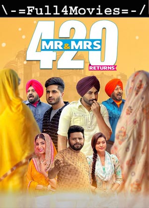 Mr and Mrs 420 Returns (2018) 1080p | 720p | 480p WEB-HDRip [Punjabi]
