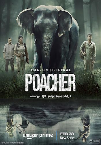 Poacher S01Hindi Web Series All Episodes