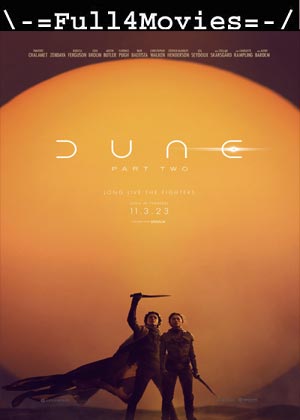 Dune Part 2 (2024) 1080p | 720p | 480p HDCAM [Engish (DD2.0)]