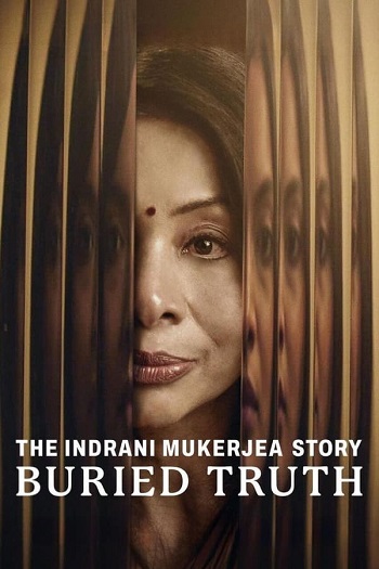 The Indrani Mukerjea Story 2024 Hindi Season 01 Complete 1080p 720p HDRip ESubs