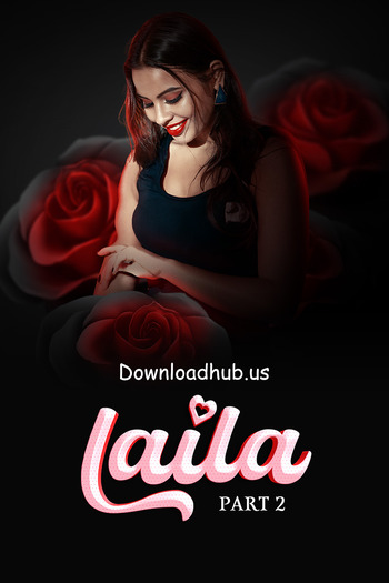 Laila 2024 Hindi Part 02 ULLU WEB Series 720p HDRip x264
