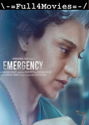 Emergency (2024) 1080p | 720p | 480p WEB-HDRip [Hindi (DD 2.0)]