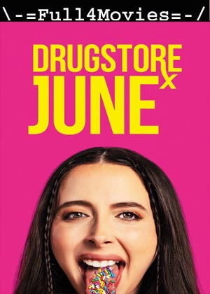 Drugstore June (2024) 1080p | 720p | 480p WEB-HDRip [English (DD5.1)]