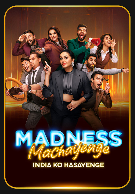 Madness Machayenge India Ko Hasayenge Season 1 5th May 2024 1080p 720p 480p Web-DL