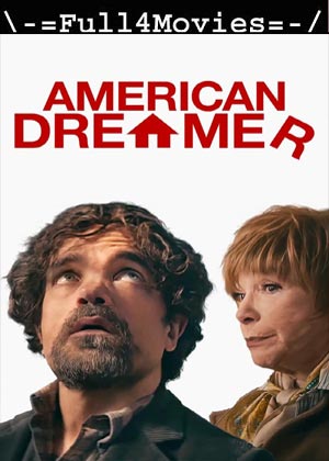 American Dreamer (2024) 1080p | 720p | 480p WEB-HDRip [English (DD5.1)]