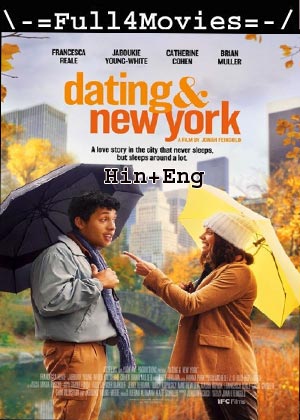 Dating & New York (2021) 720p | 480p BluRay [Hindi ORG (DD2.0) + English]